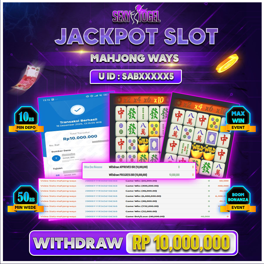 SEXYTOGEL JACKPOT SLOT MAHJONG WAYS Rp.10.000.000.,-LUNAS